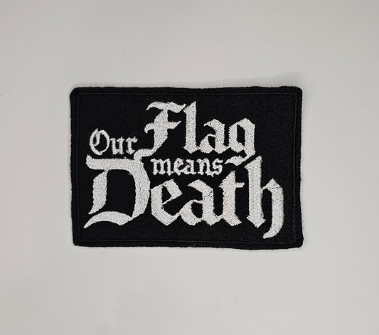 Our Flag Means Death - Embroidered Sew-On/DIY Patch